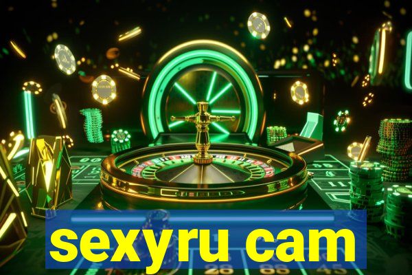 sexyru cam